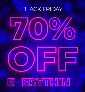 70% off Everything BLACK FRIDAY SALE